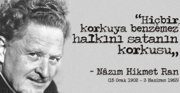 İyi ki doğdun Nazım Hikmet!