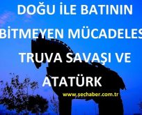 Truva Savaşı ve Atatürk