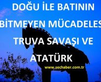 Truva Savaşı ve Atatürk