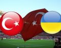 Türkiye Ukrayna maçı saat kaçta hangi kanalda?