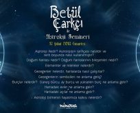 Betül Çarkçı ile astroloji semineri