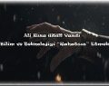 Bilim ve teknolojiyi rahatsız etmek