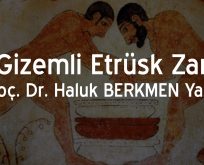 Gizemli Etrüsk Zarı