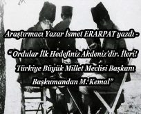 Başkomutan Mustafa Kemal 1 Eylül 1922’de ne söylemişti?