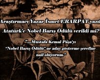 Atatürk’e Nobel Barış Ödülü verildi mi?