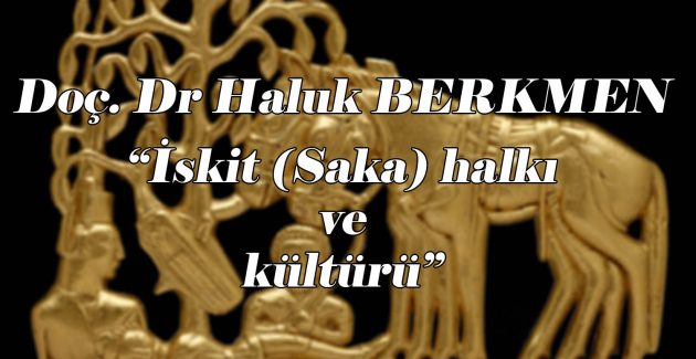 Saka Halkı ve Kültürü