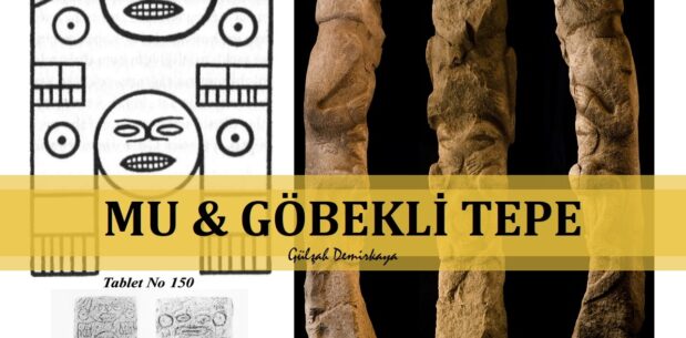 Mu ve Göbekli Tepe İnsanının Ortak Duası