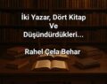 İki yazar, dört kitap ve düşündürdükleri