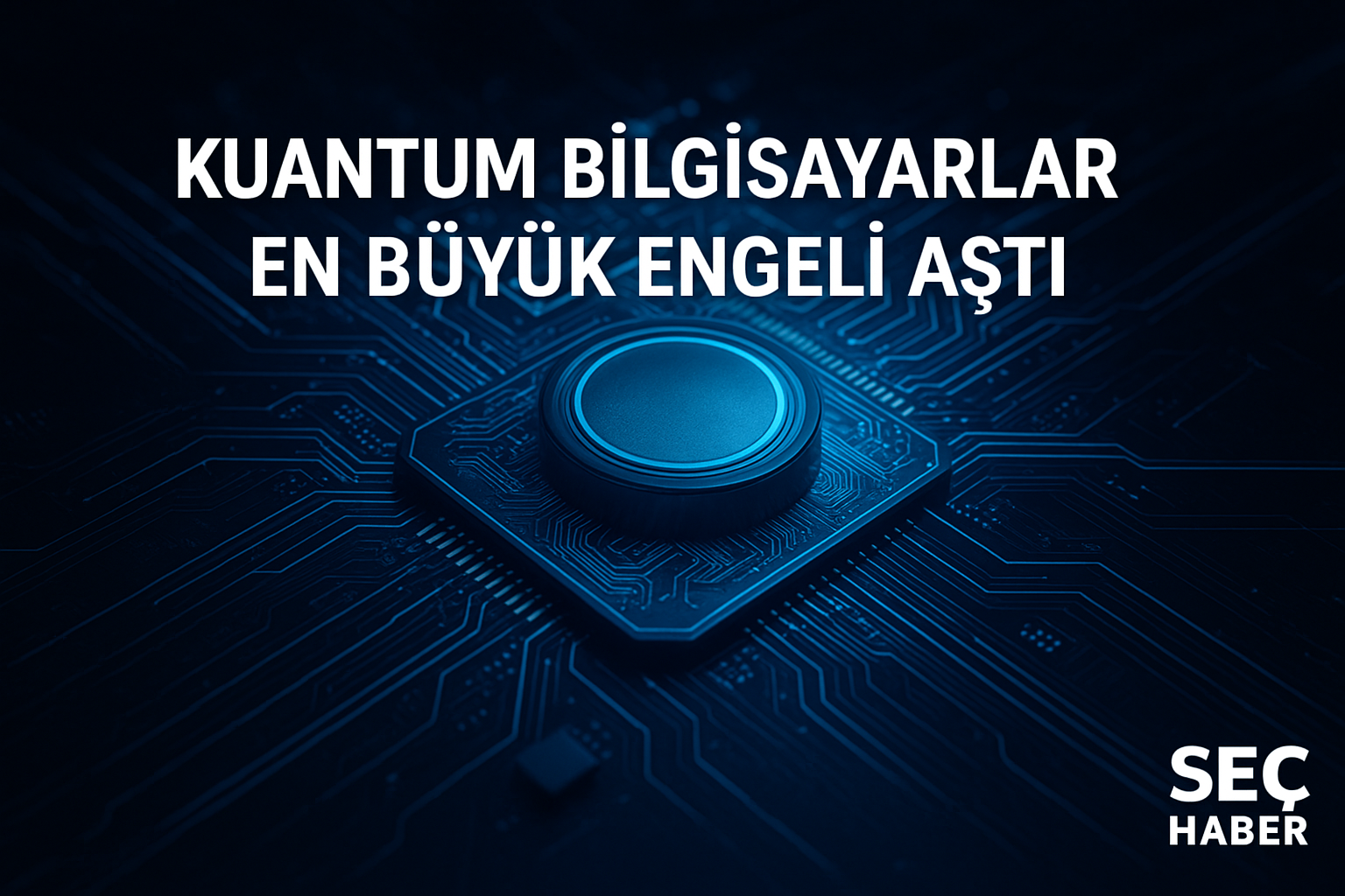 Princeton Üniversitesi’nden Tarihi Kuantum Atılımı: Hesaplamanın Geleceği Değişiyor